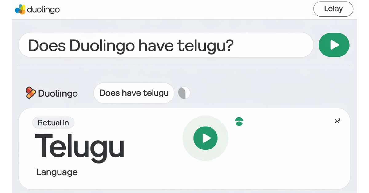 Does Duolingo Have Telugu